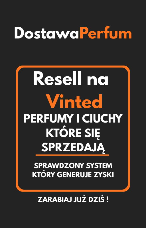 Ebook Resell na Vinted: perfumy i ciuchy, które naprawdę się sprzedają. +DOSTAWCY